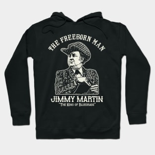 The Freeborn Man - Jimmy Martin Hoodie